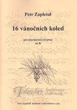 16 vánočních koled pro klarinetový kvartet /in B/